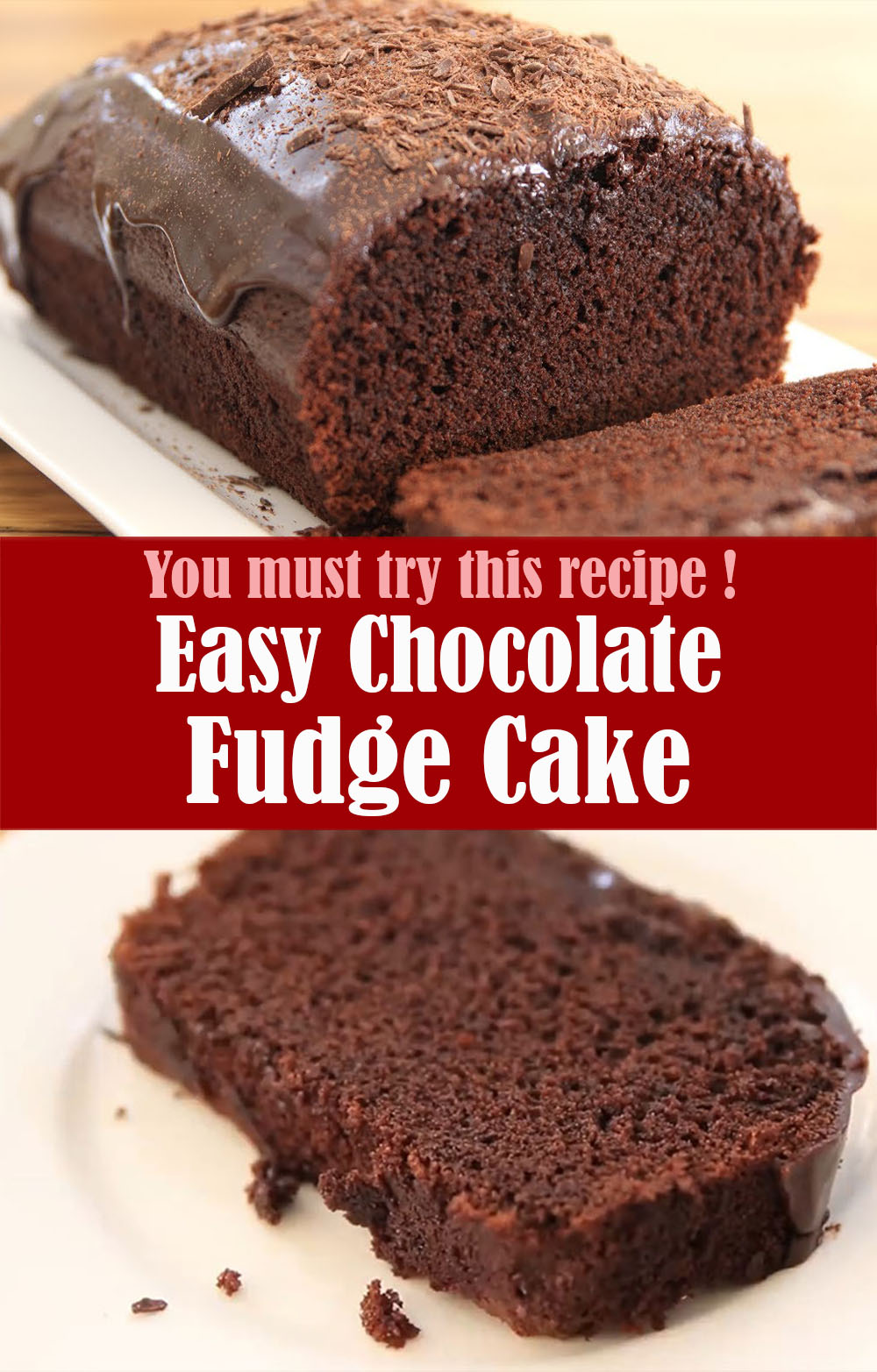Easy Chocolate Fudge Cake Recipe