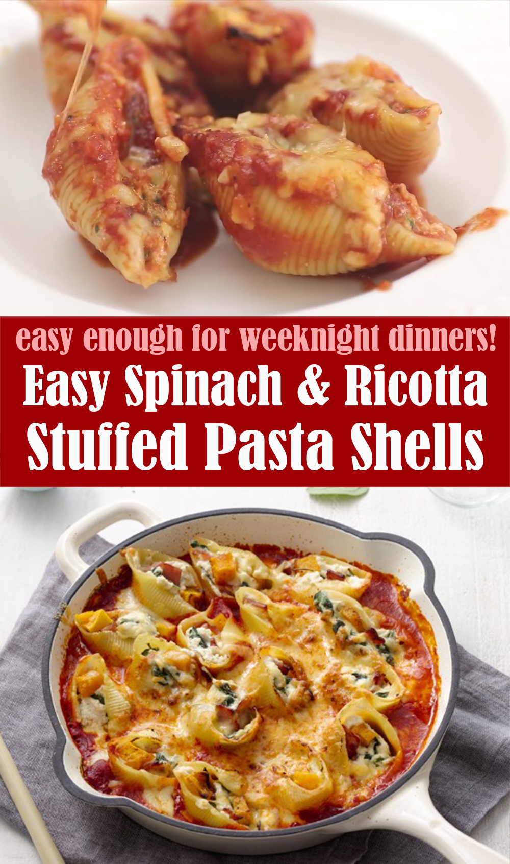 Easy Spinach and Ricotta Stuffed Pasta Shells