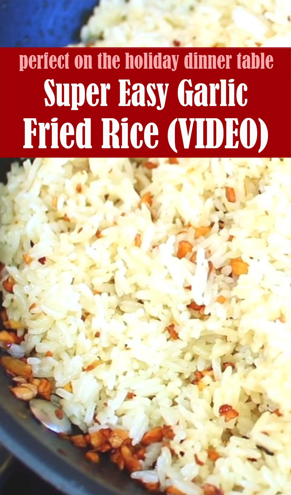 Super Easy Garlic Fried Rice Recipe