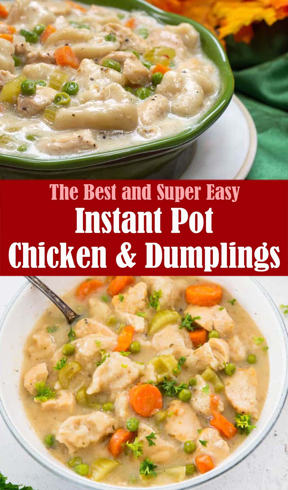 Easy Instant Pot Chicken and Dumplings