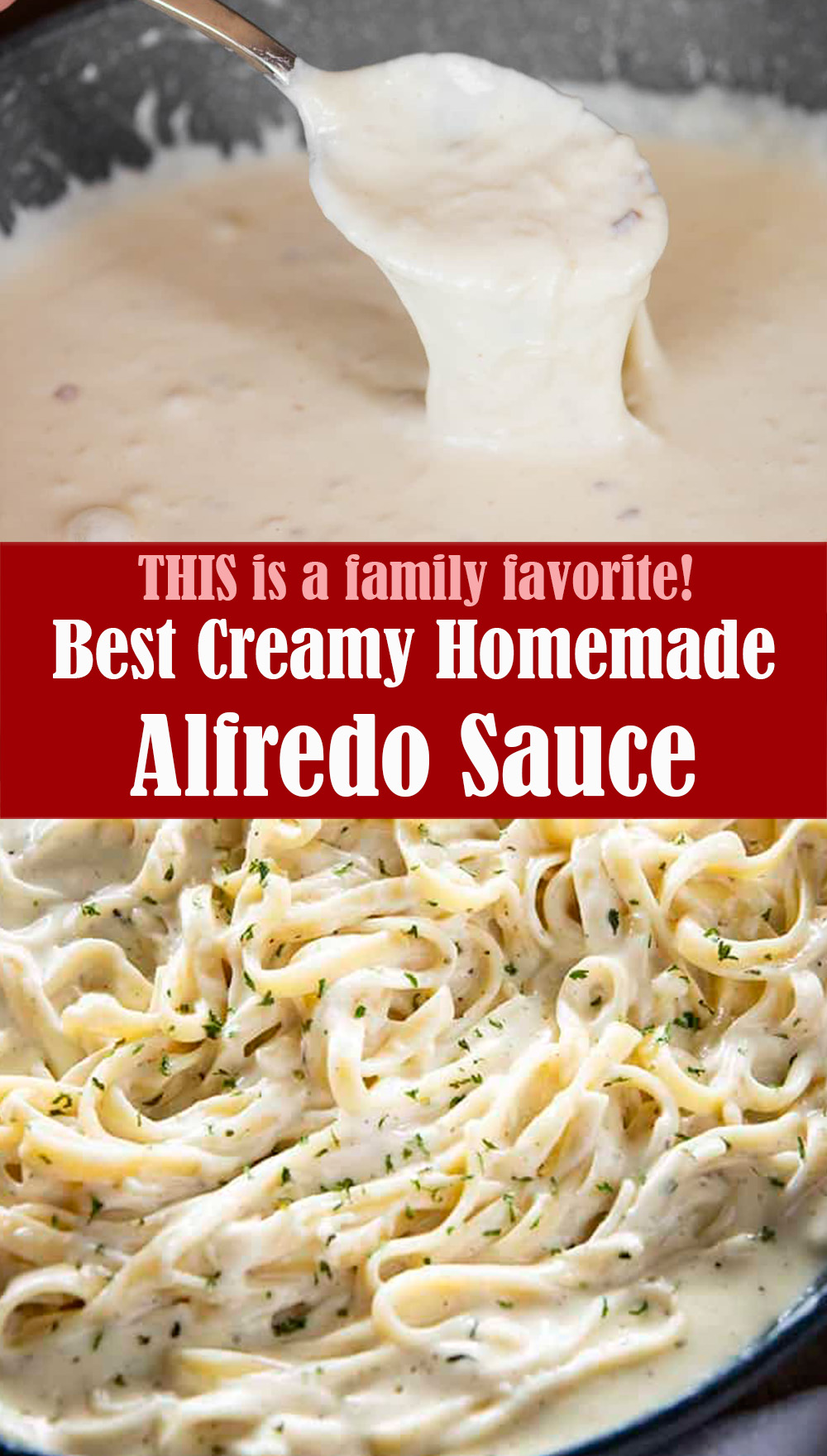 Best Creamy Homemade Alfredo Sauce