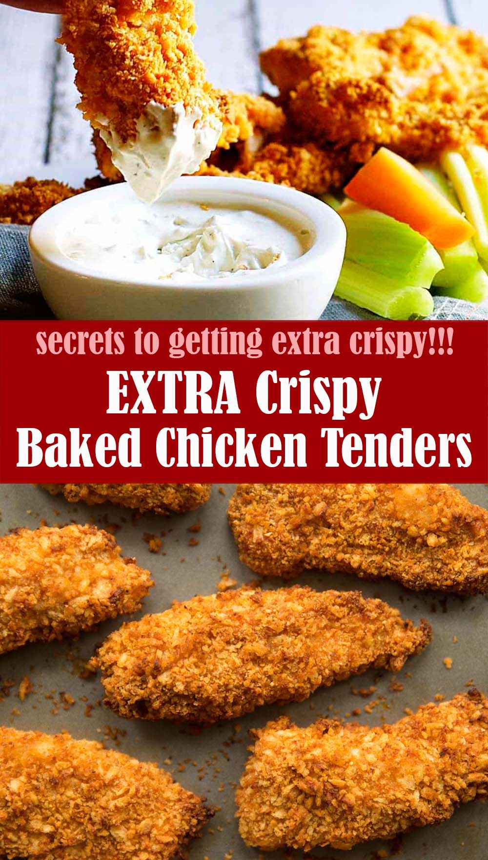 EXTRA Crispy Baked Chicken Tenders