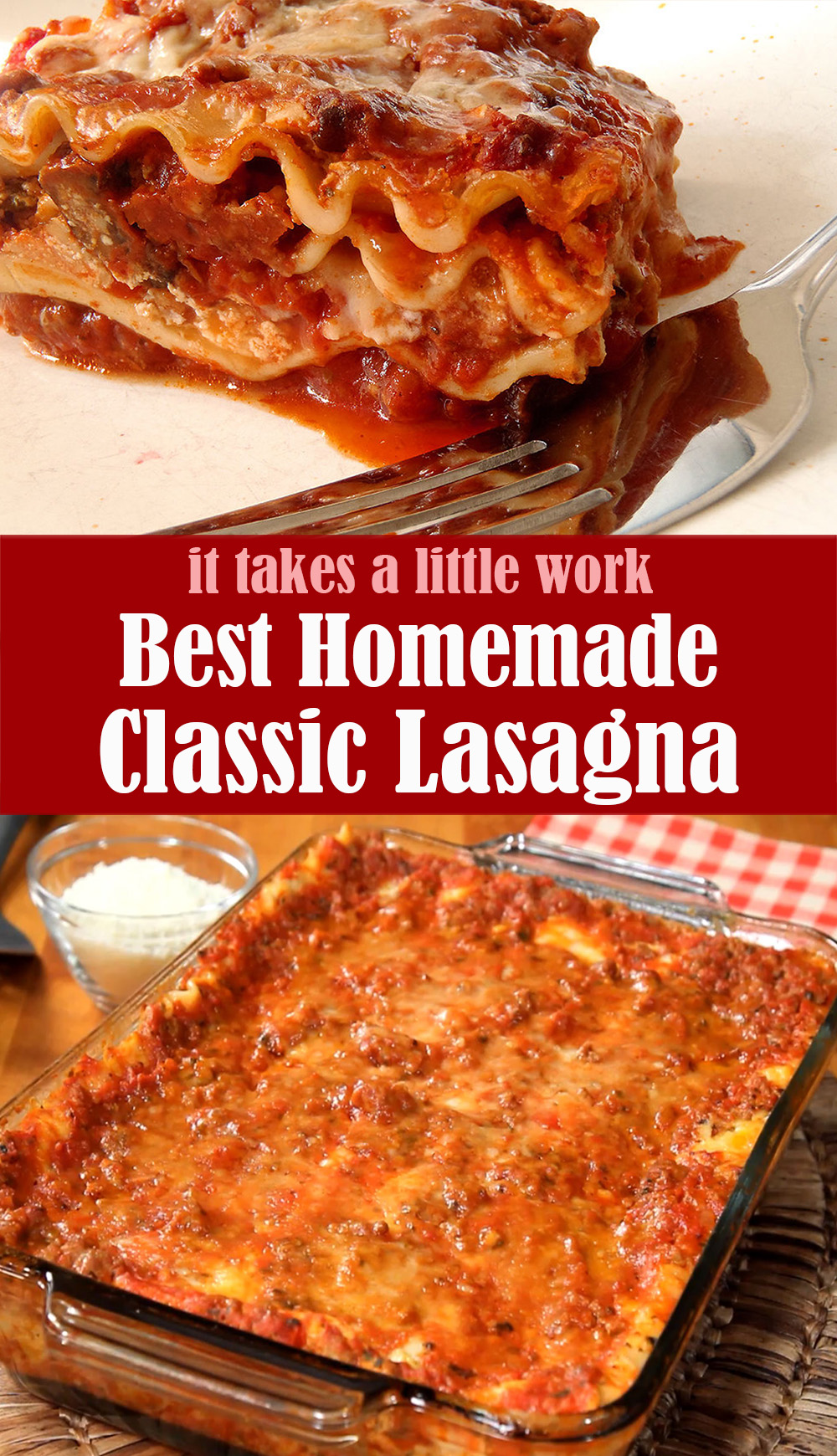 Best Homemade Classic Lasagna