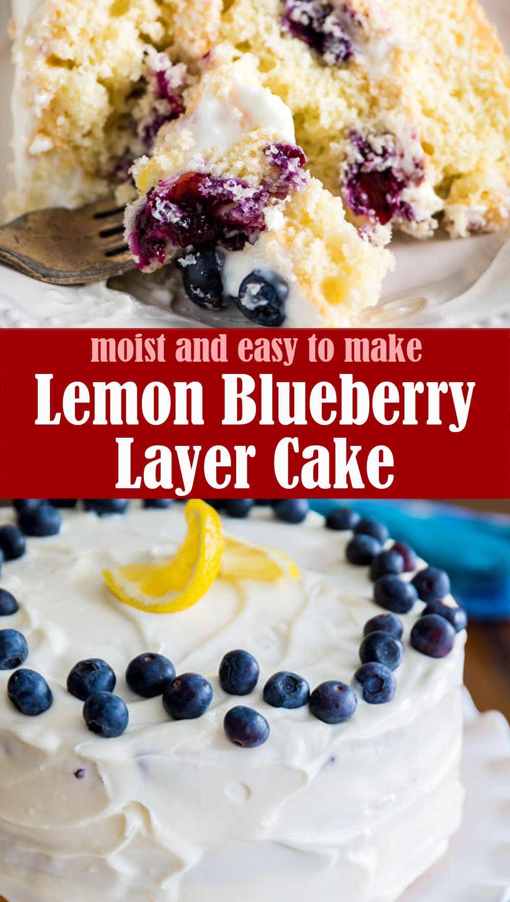 Easy Lemon Blueberry Layer Cake