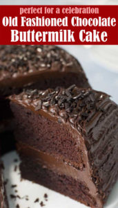 Perfect Old Fashioned Chocolate Buttermilk Cake