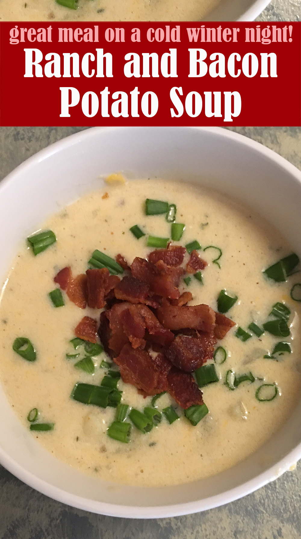 Easy Ranch and Bacon Potato Soup