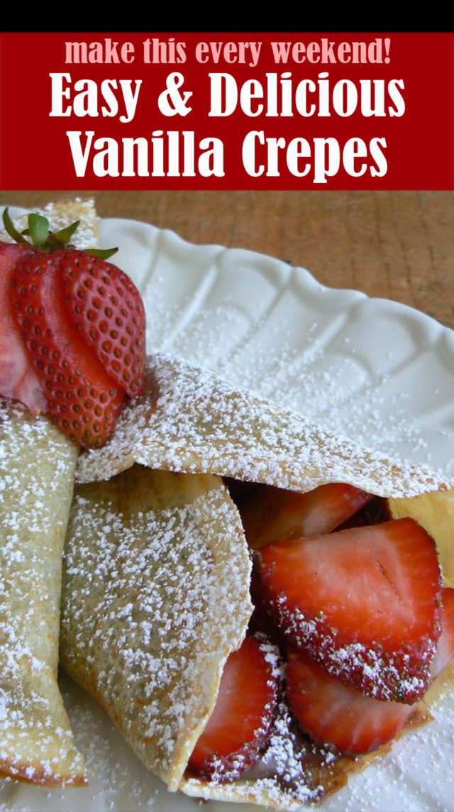 Easy Vanilla Crepes Recipe Lindsy's Kitchen