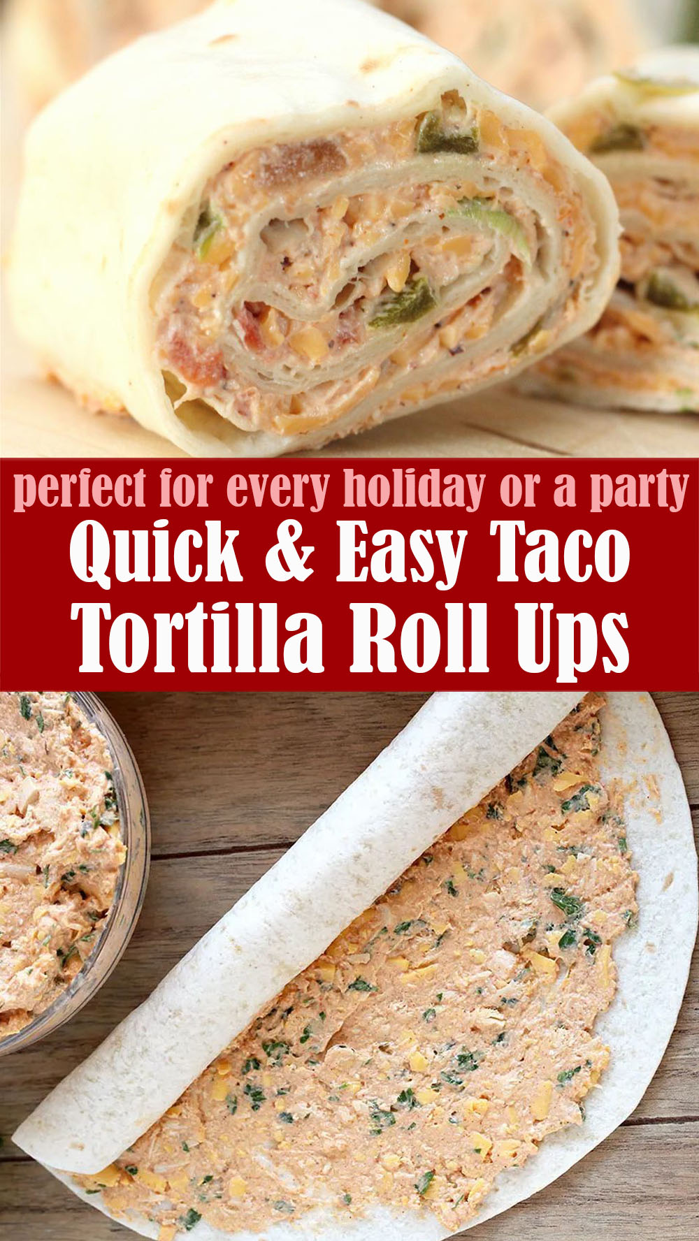 Easy Taco Tortilla Roll Ups