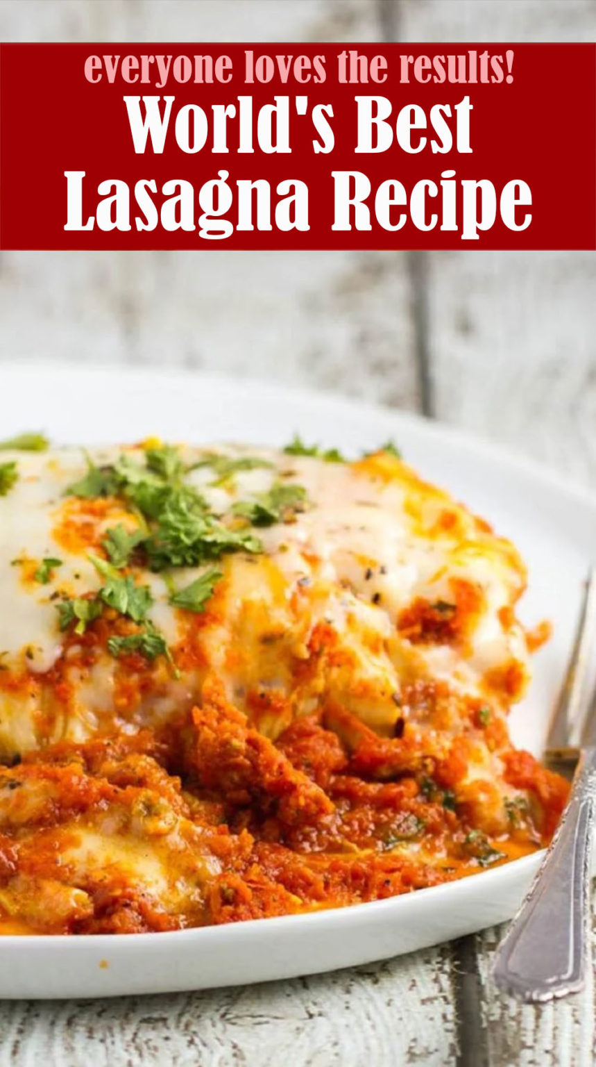 Worlds Best Lasagna Recipe Lindsy S Kitchen