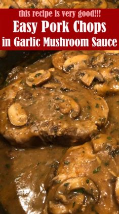 Easy Pork Chops in Garlic Mushroom Sauce | Lindsy's Kitchen