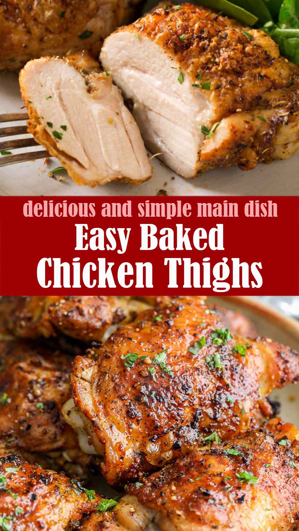 Easy Baked Chicken Thighs