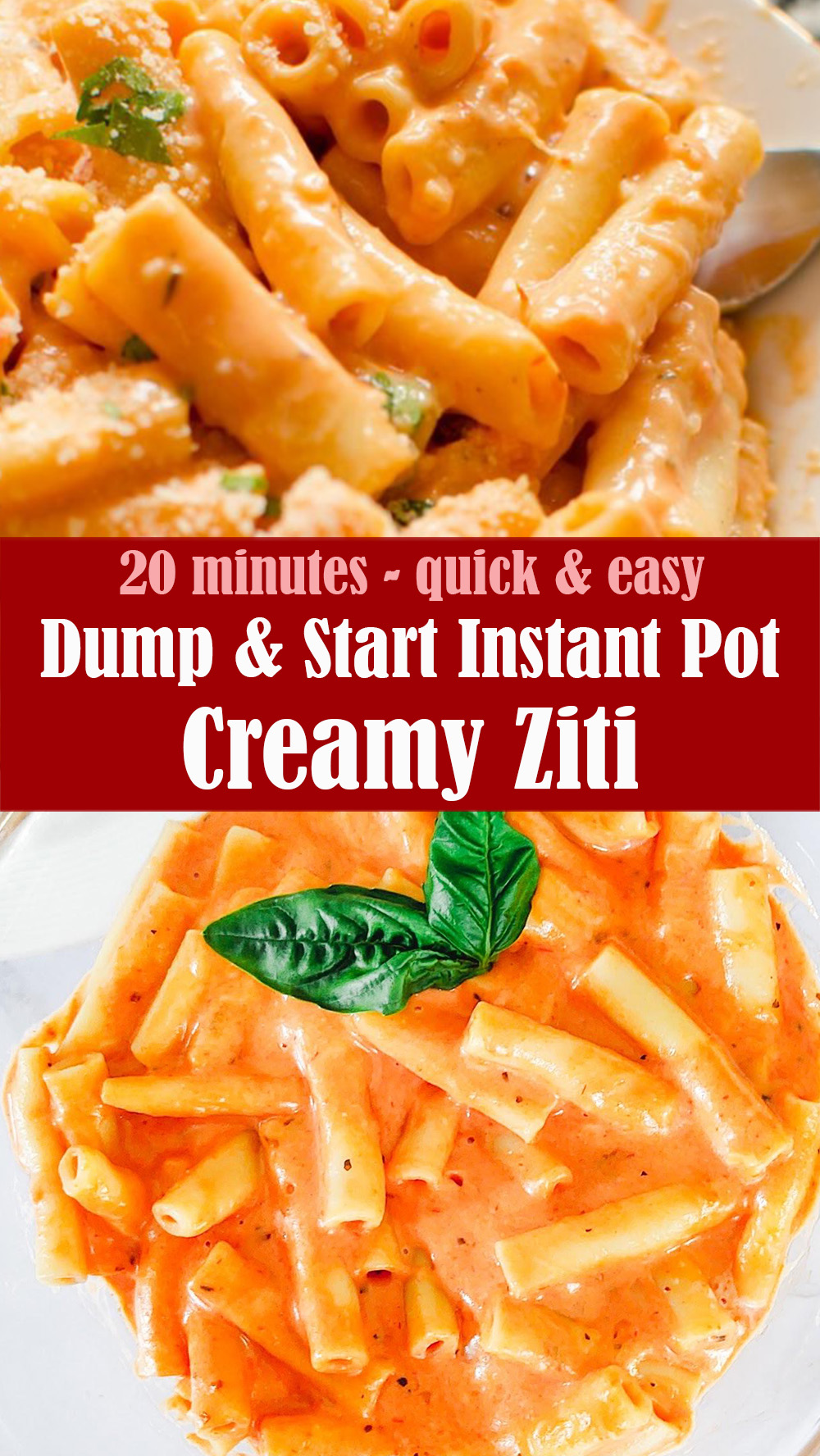 20 minutes Dump and Start Instant Pot Creamy Ziti