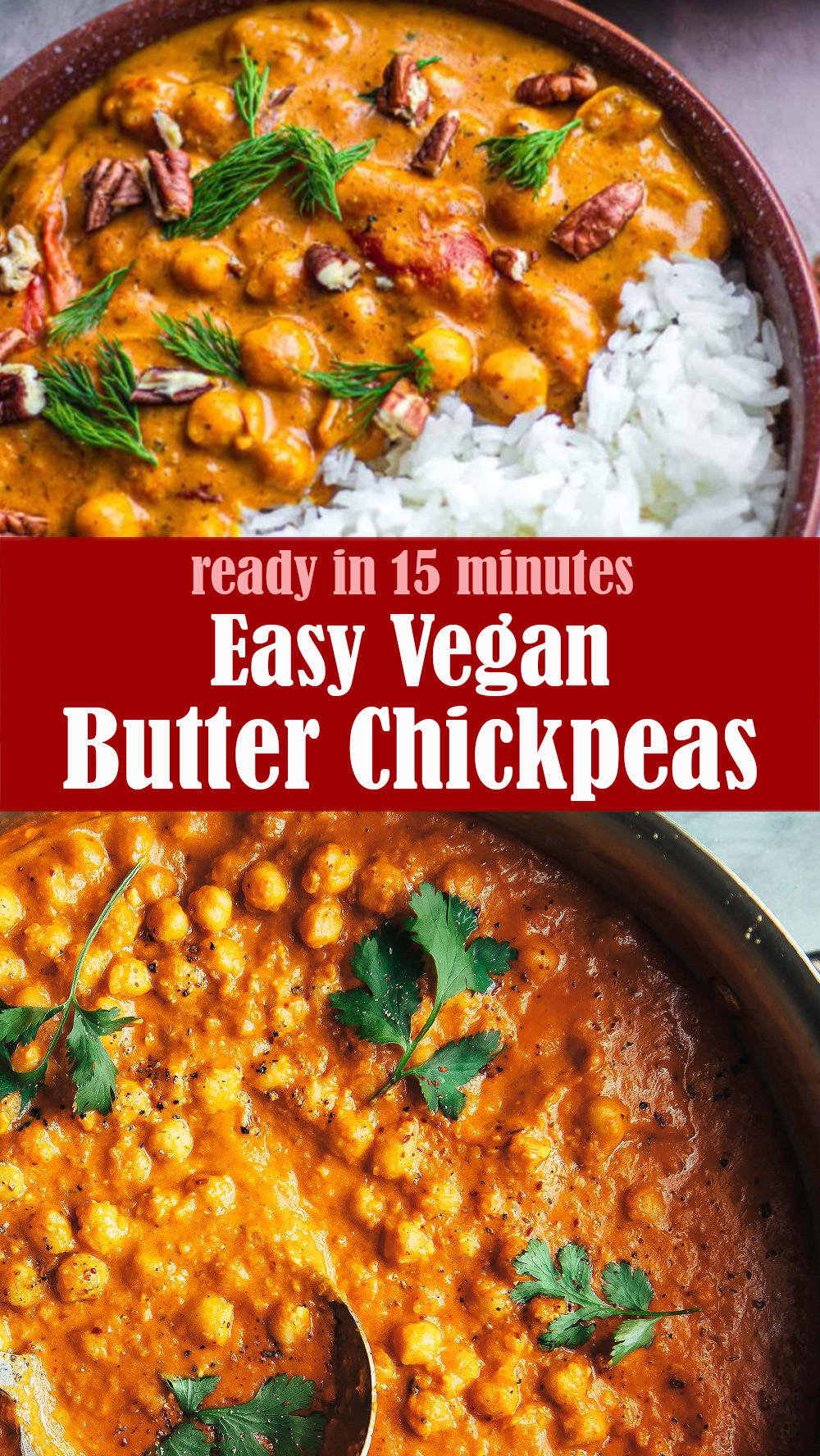 Easy Vegan Butter Chickpeas