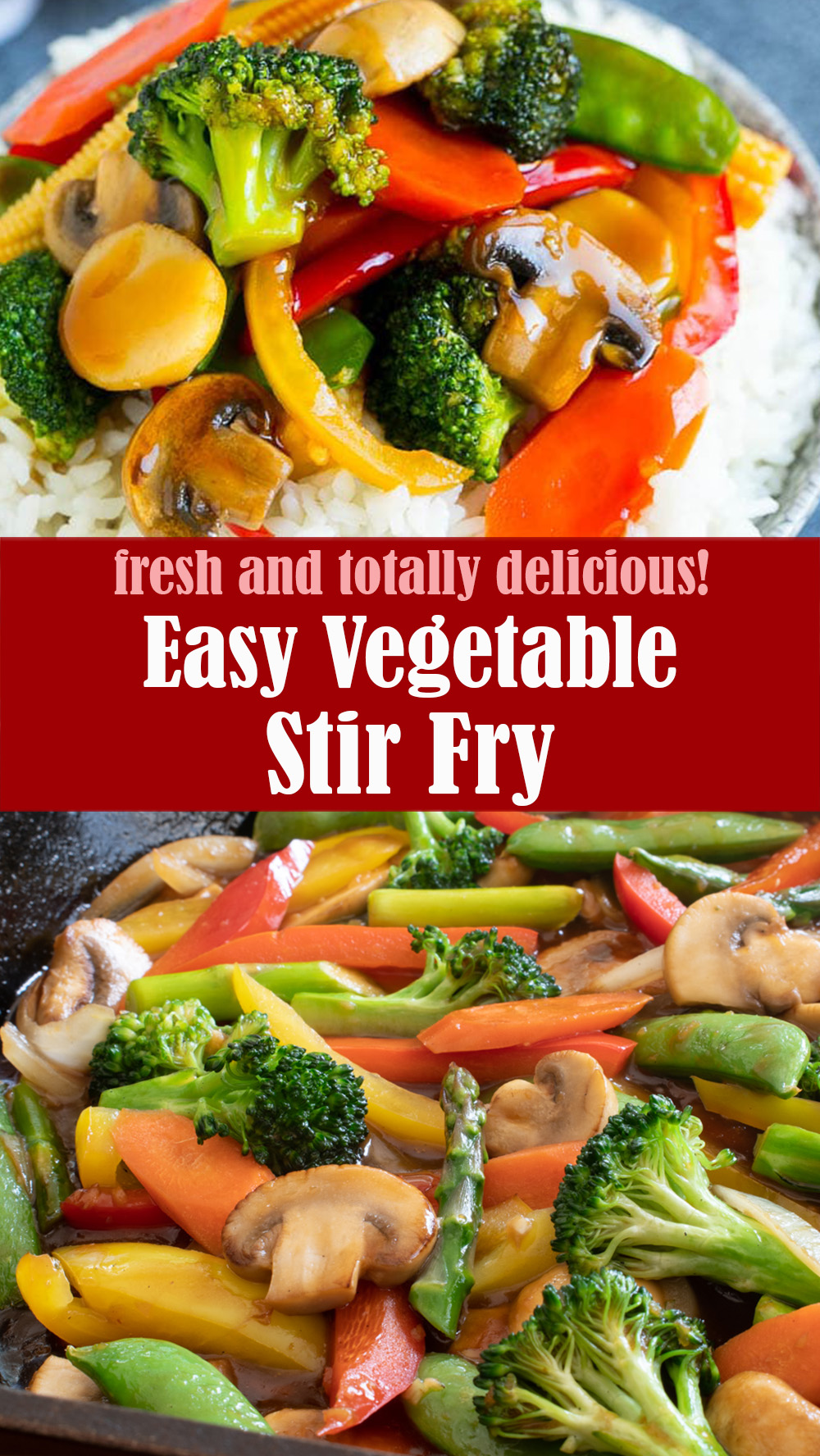 Easy Vegetable Stir Fry