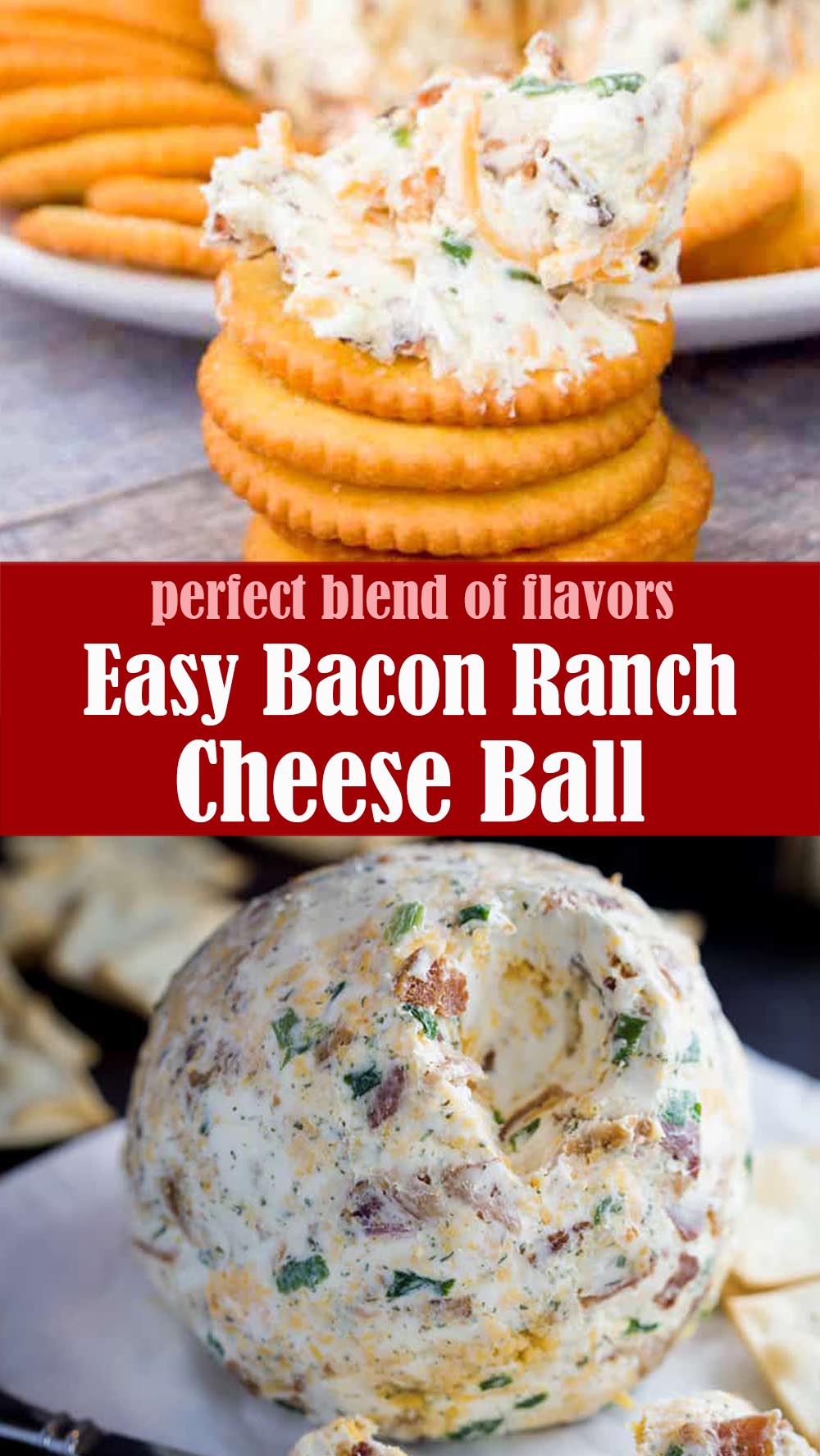 Easy Bacon Ranch Cheese Ball