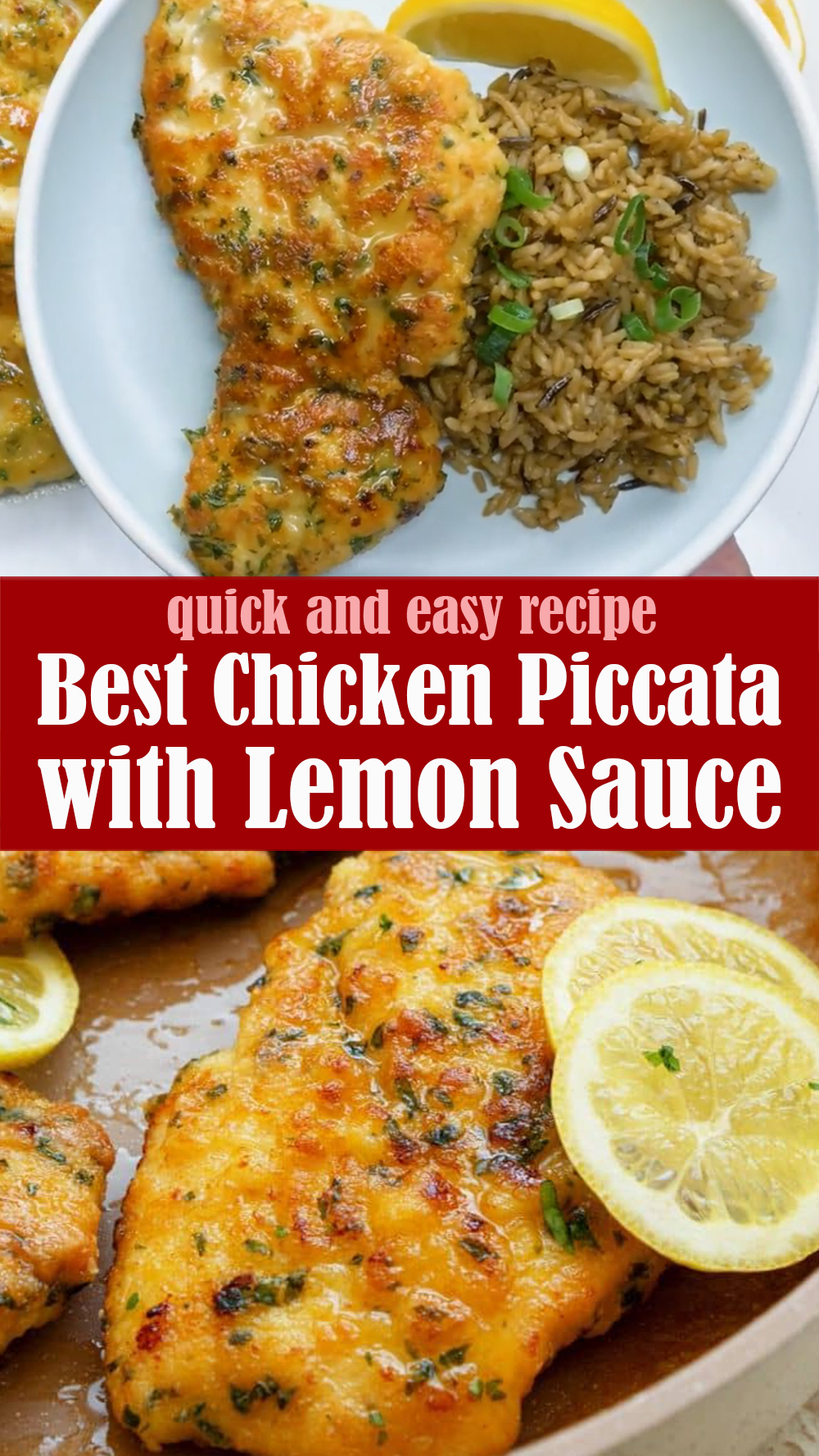 Easy Chicken Piccata with Lemon Sauce