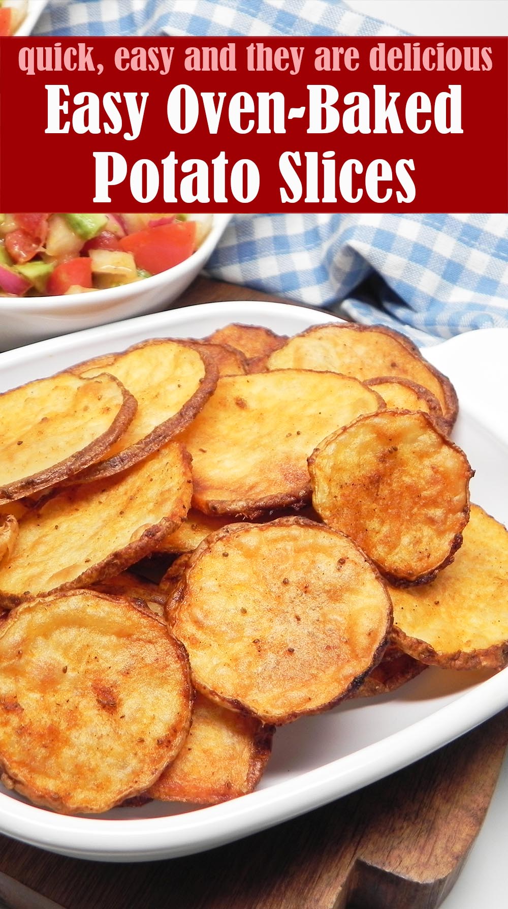Easy Oven-Baked Potato Slices
