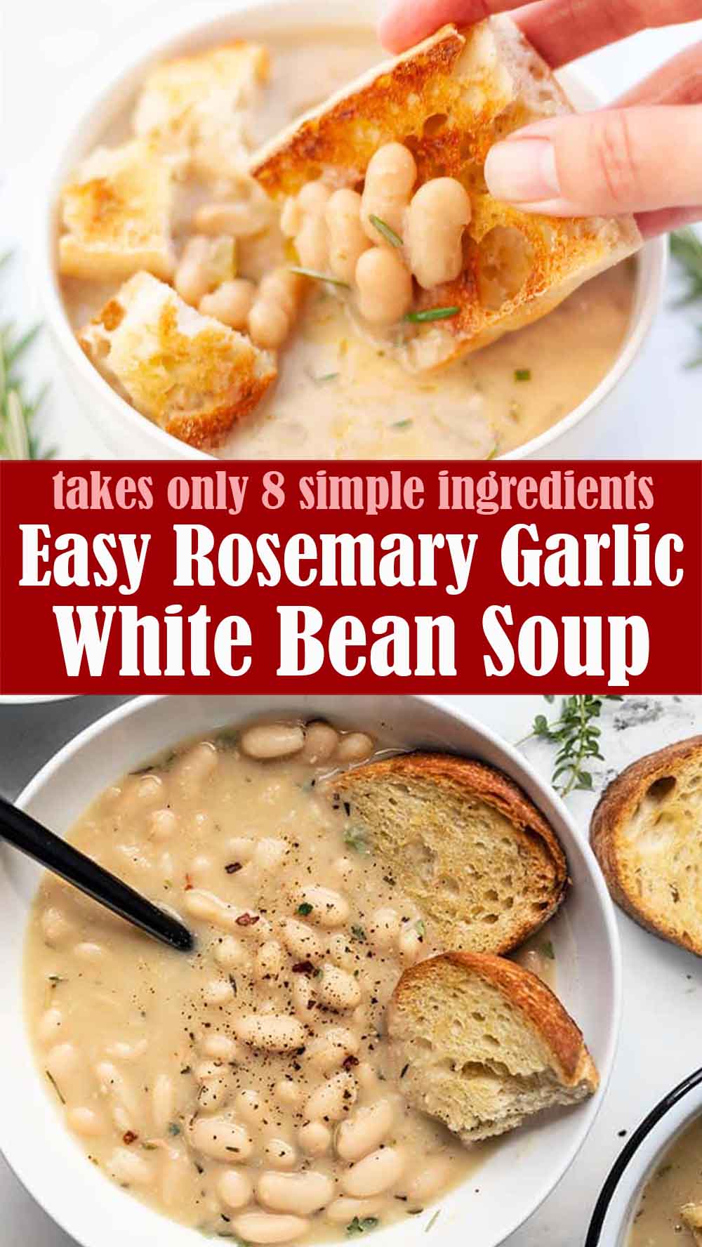 Easy Rosemary Garlic White Bean Soup