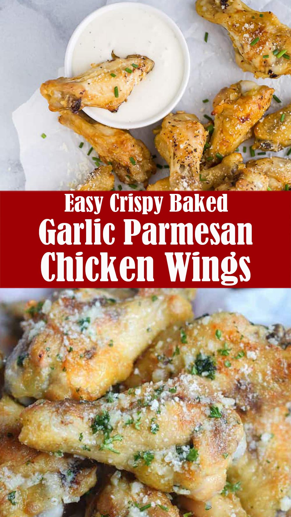 Easy Crispy Baked Garlic Parmesan Chicken Wings