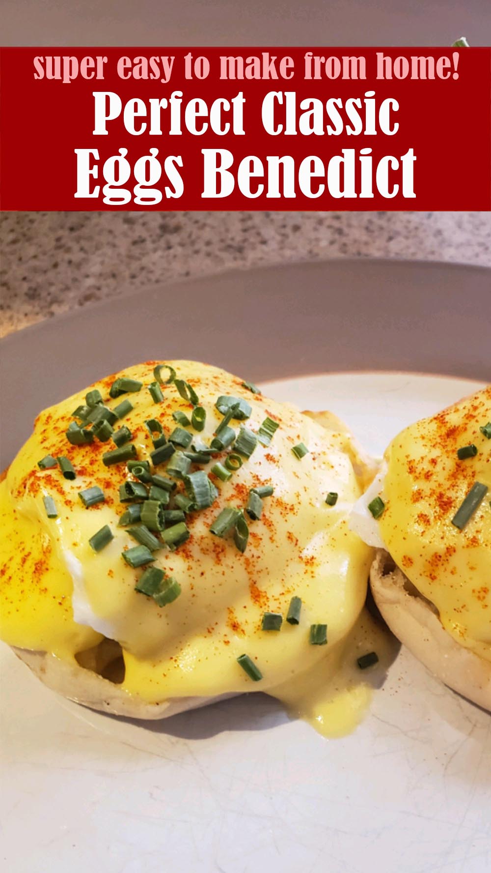 Perfect Eggs Benedict Recipe