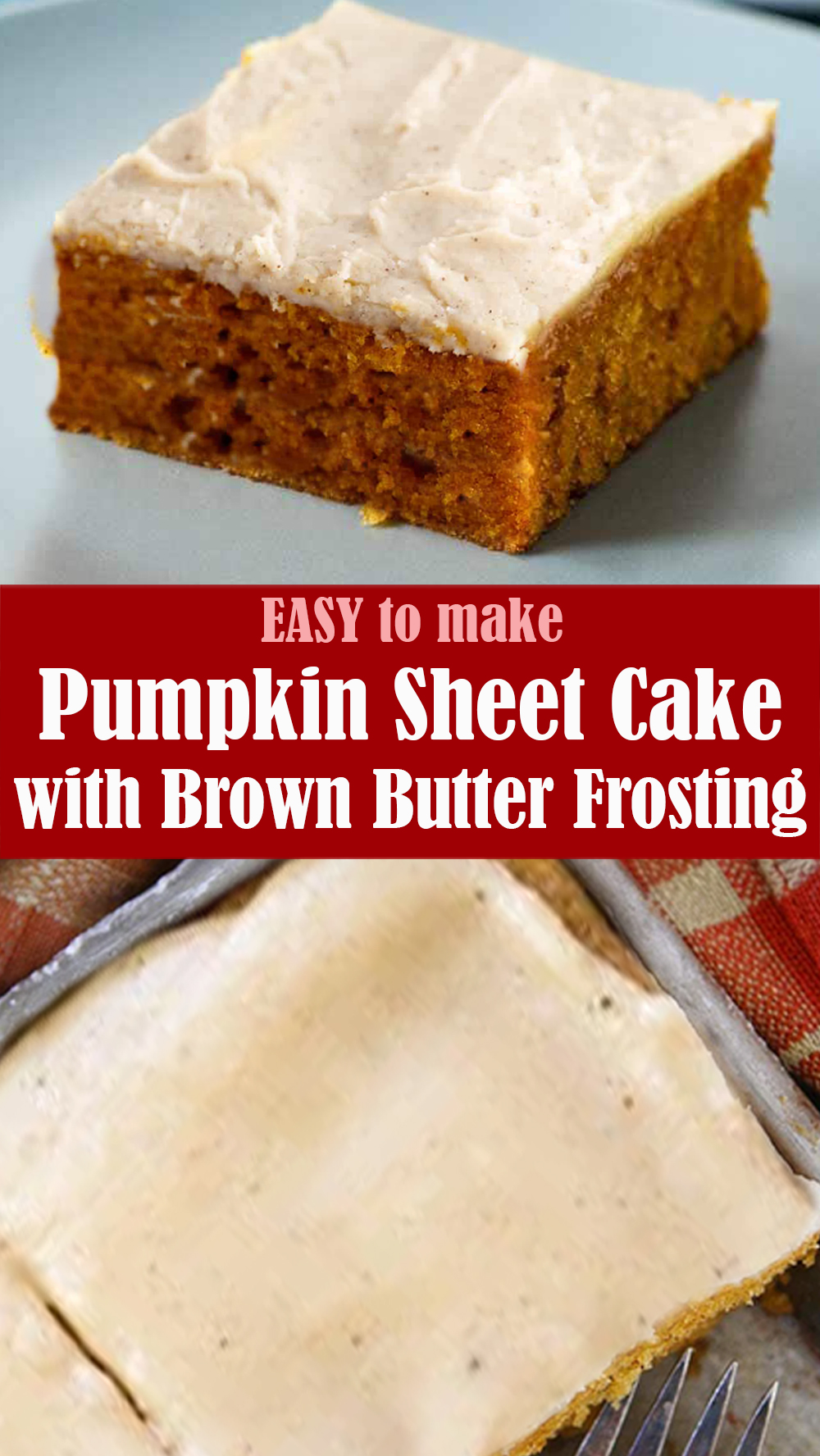 EASY Pumpkin Sheet Cake with Brown Butter Frosting