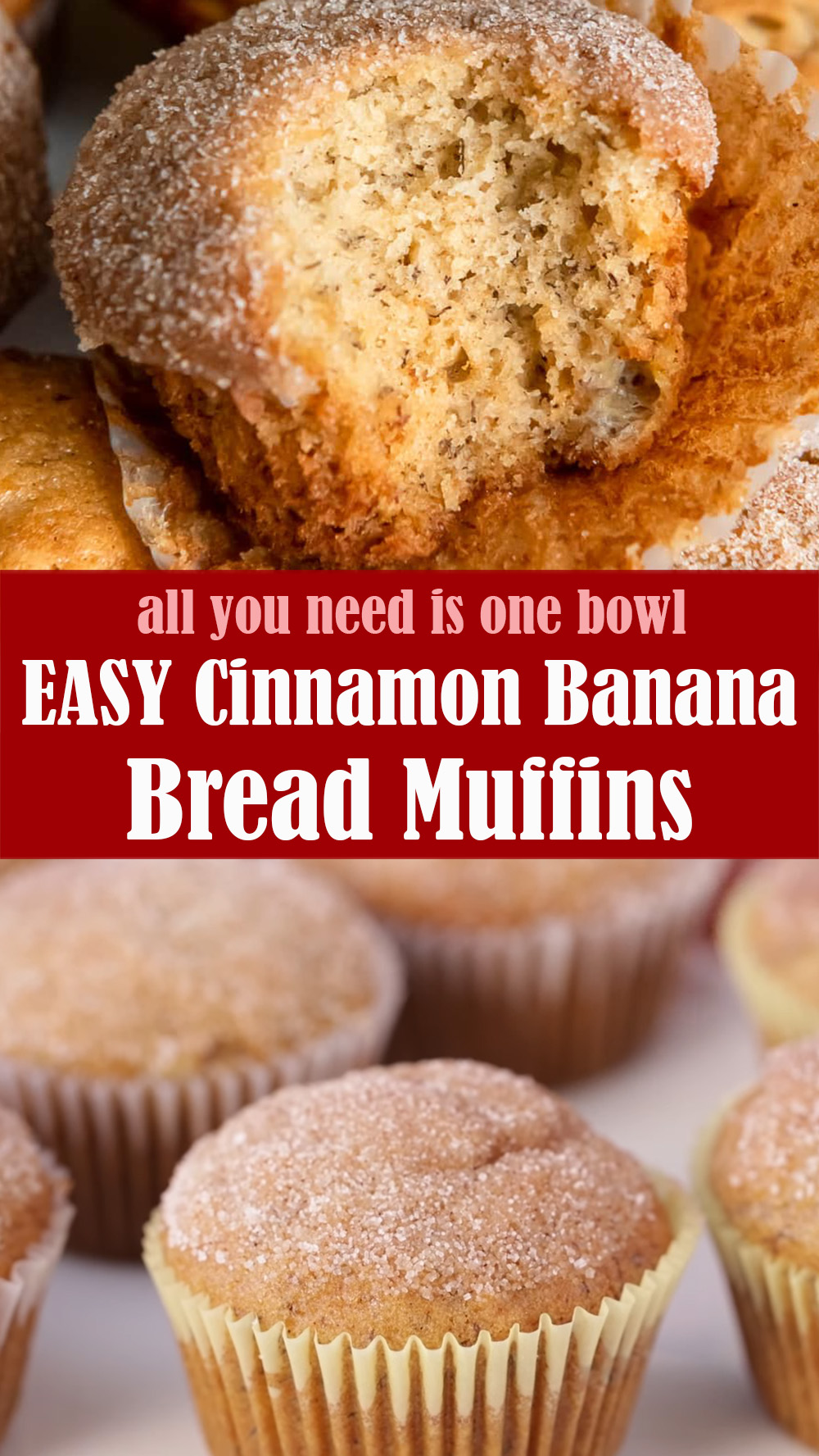 EASY Cinnamon Banana Bread Muffins