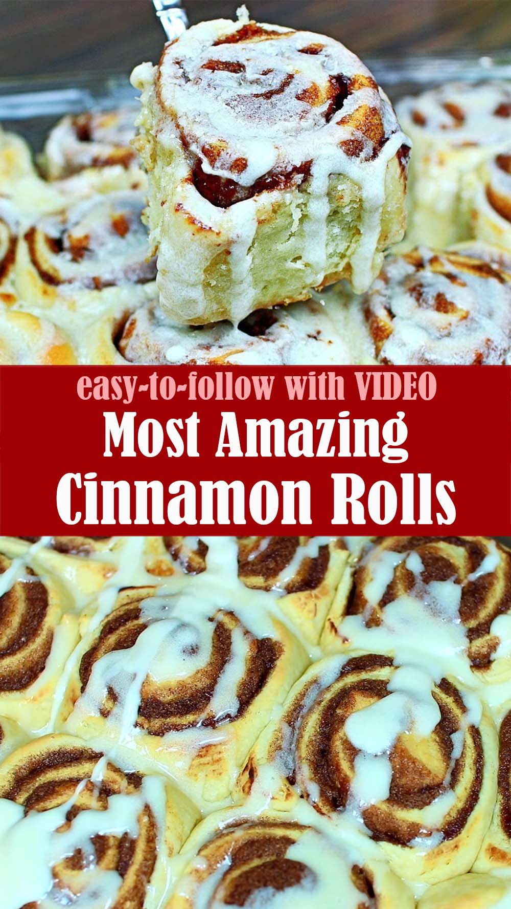 Most Amazing Cinnamon Rolls Recipe
