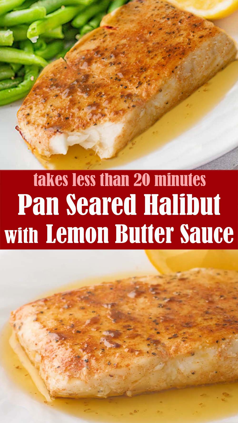 Pan Seared Halibut with Lemon Butter Sauce