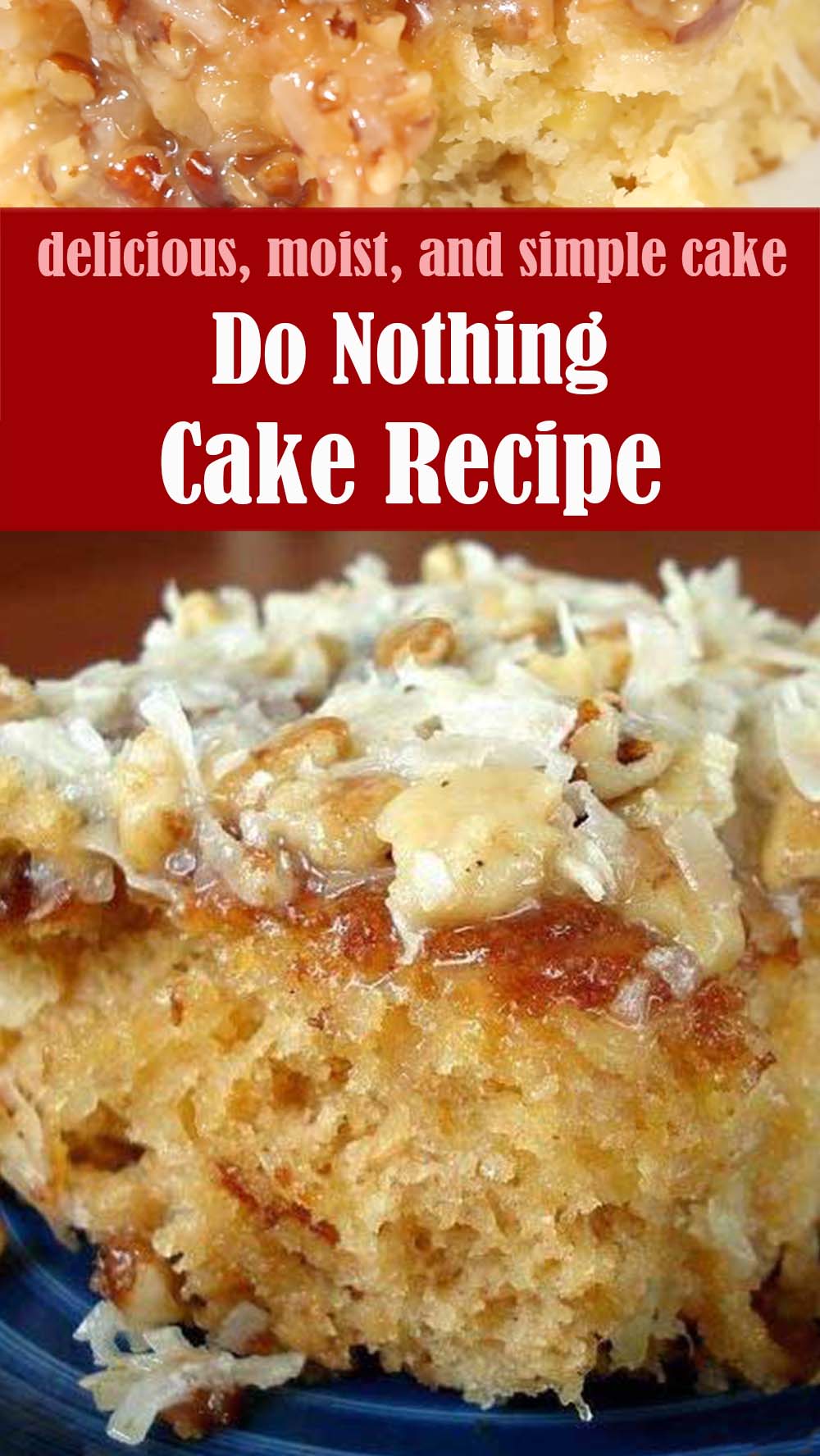 Do Nothing Cake Recipe