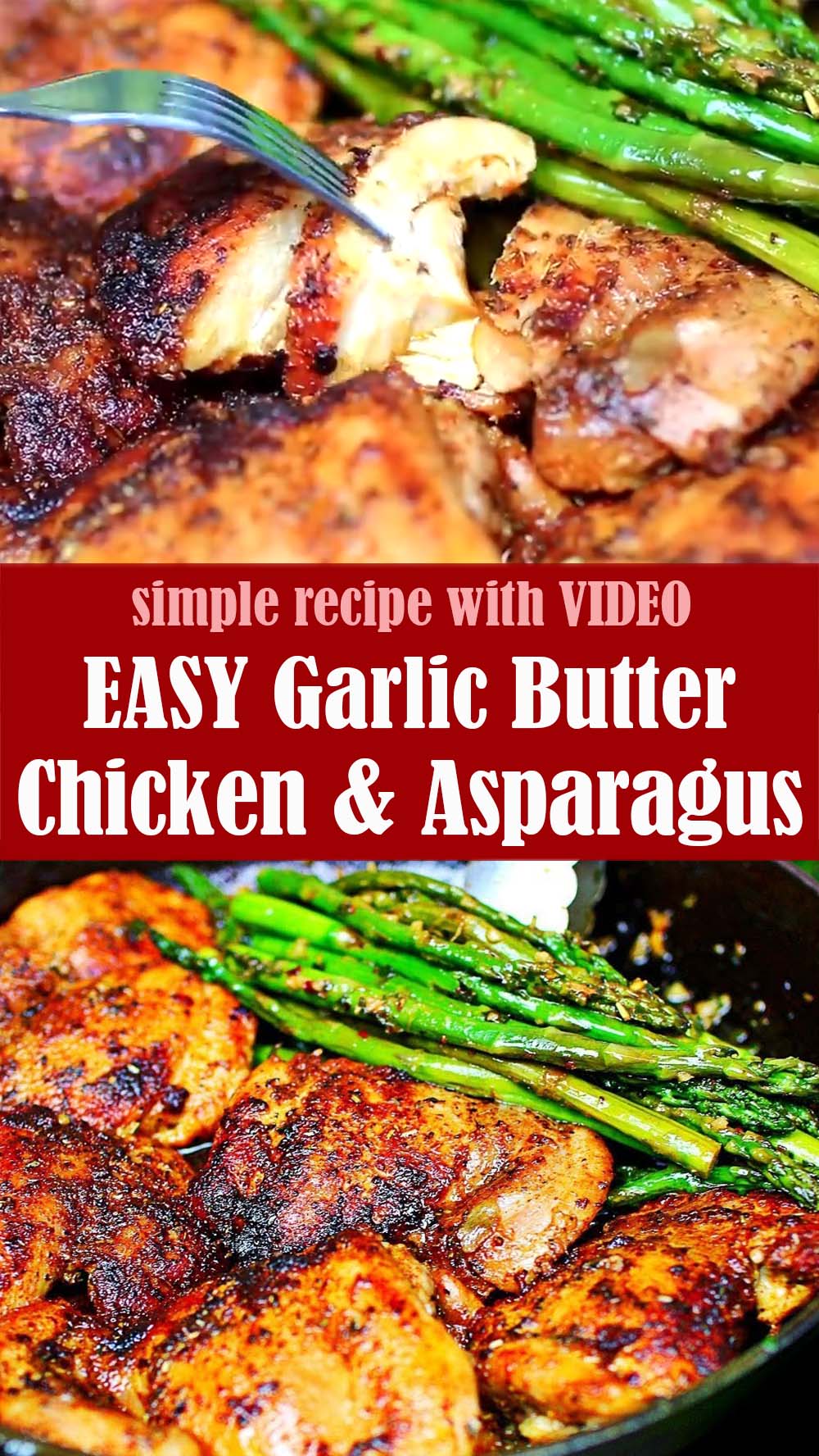 EASY Garlic Butter Chicken and Asparagus