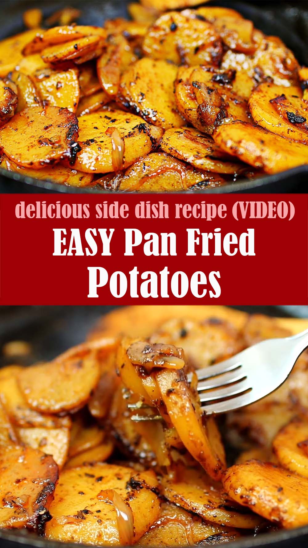 EASY Pan Fried Potatoes