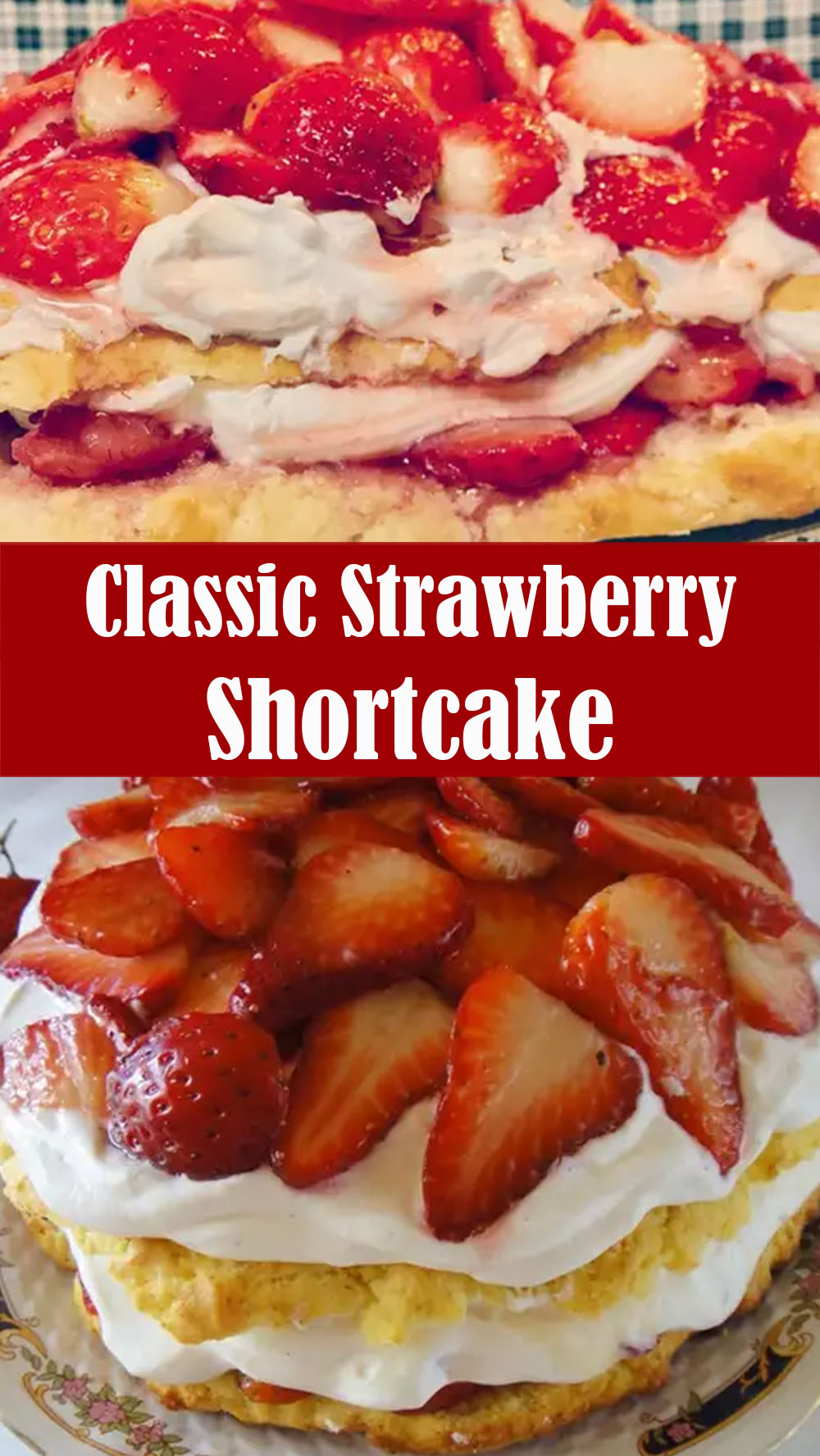 Classic Strawberry Shortcake