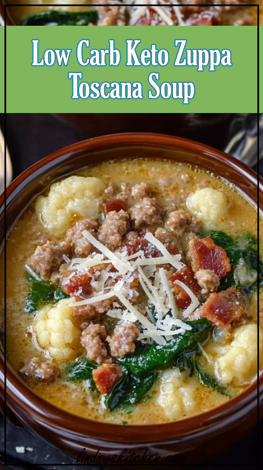 Low Carb Keto Zuppa Toscana Soup Recipe