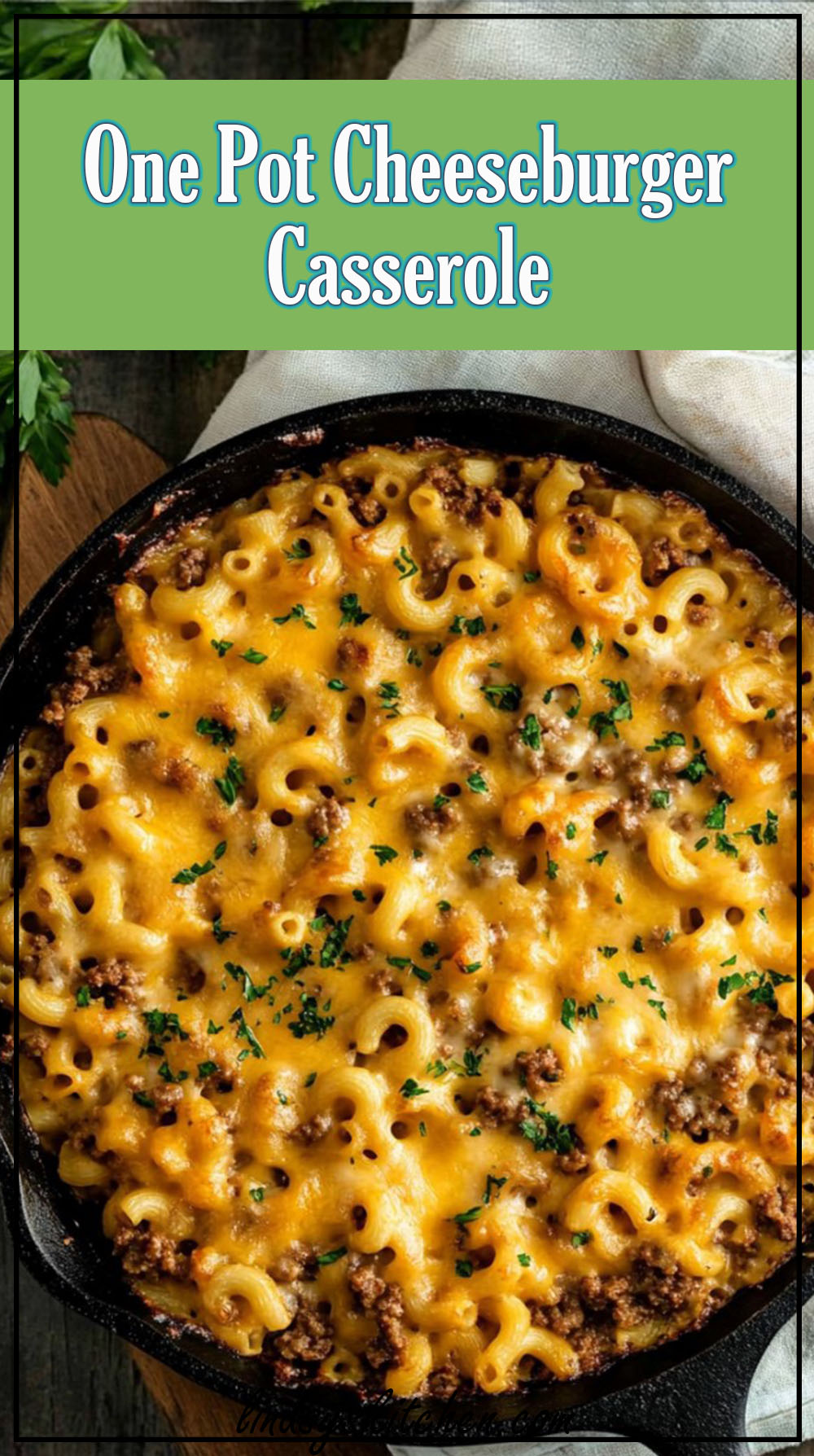 One Pot Cheeseburger Casserole