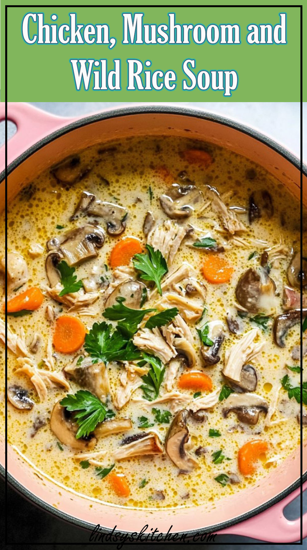 Chicken, Mushroom and Wild Rice Soup