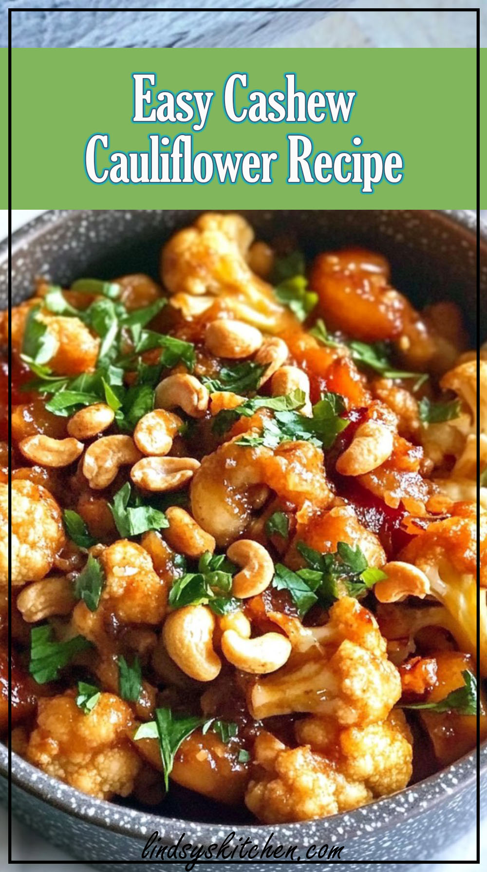 Easy Cashew Cauliflower Recipe
