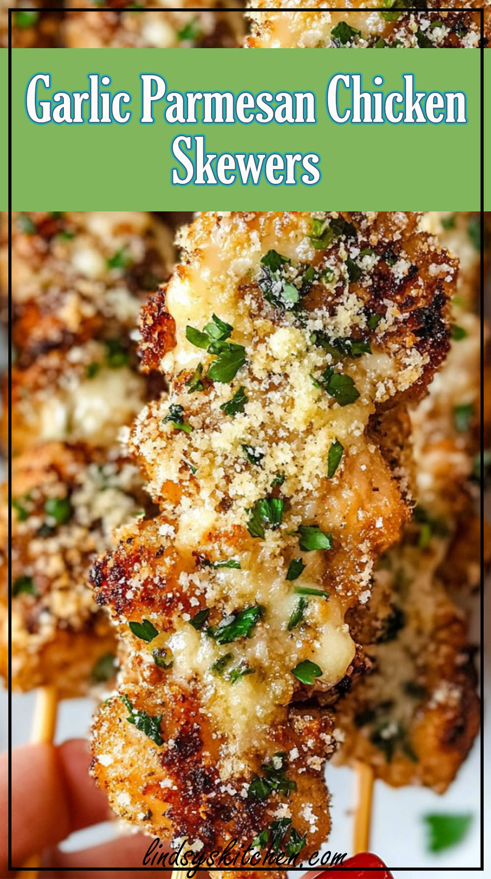 Garlic Parmesan Chicken Skewers