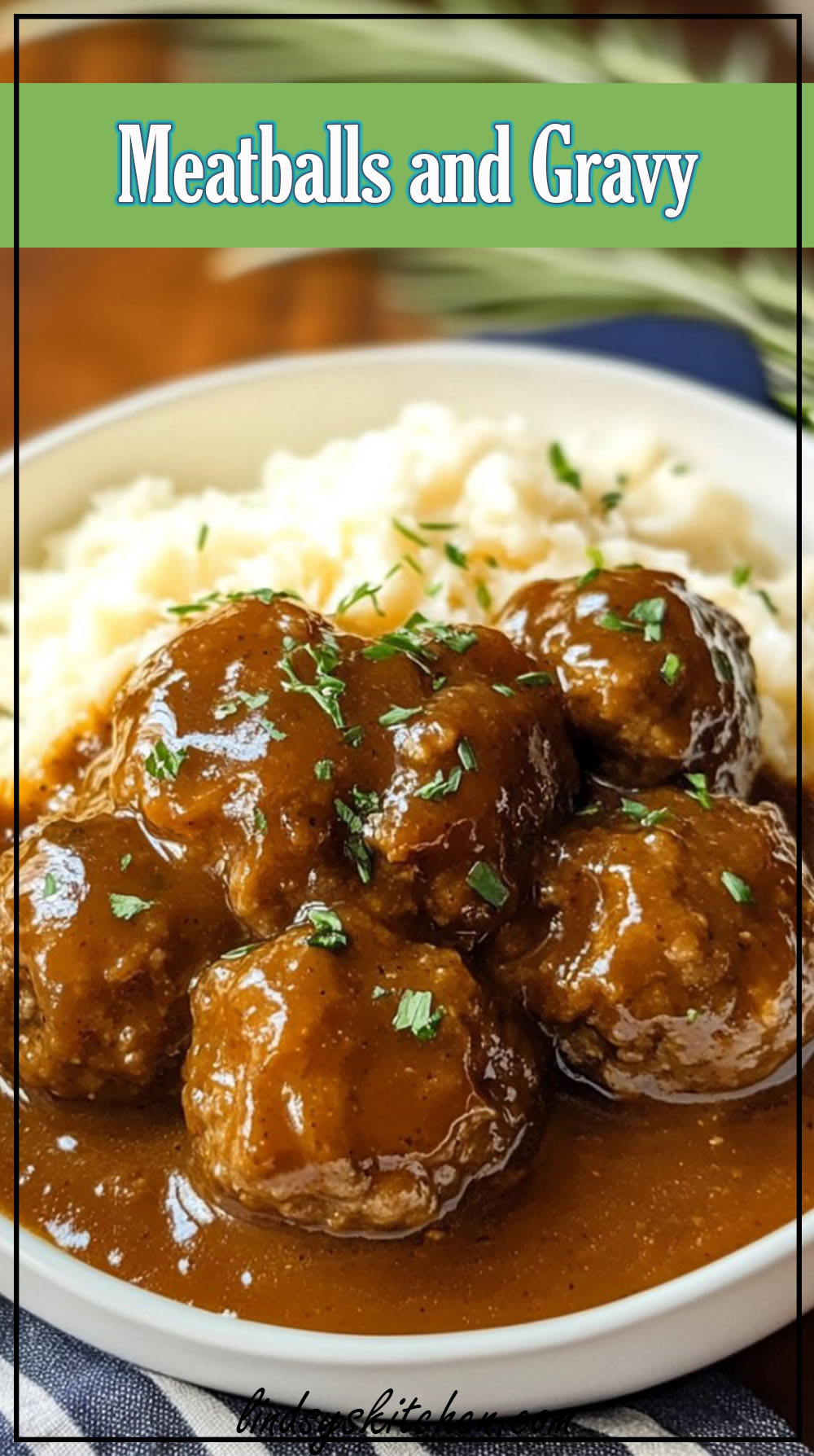 Meatballs and Gravy