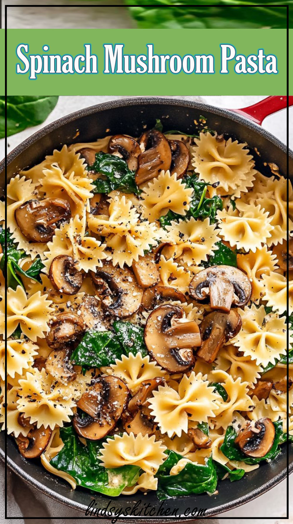 Spinach Mushroom Pasta