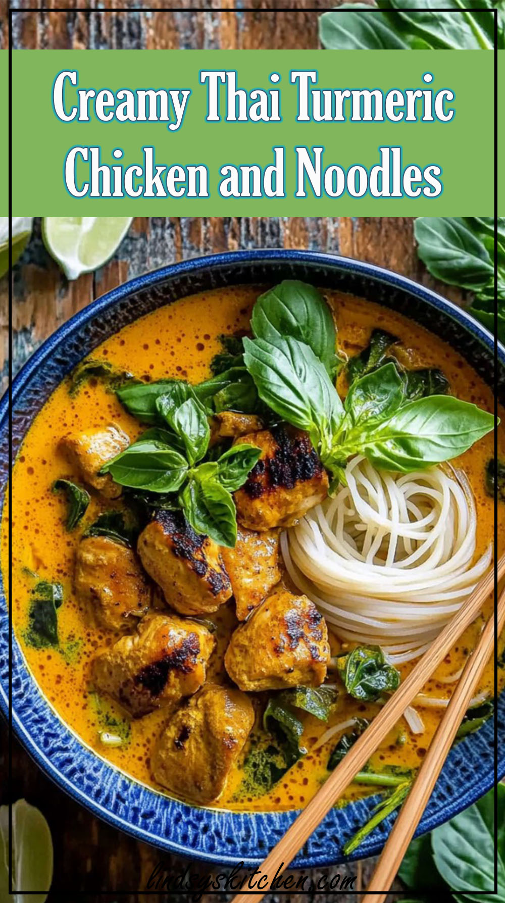 Creamy Thai Turmeric Chicken and Noodles