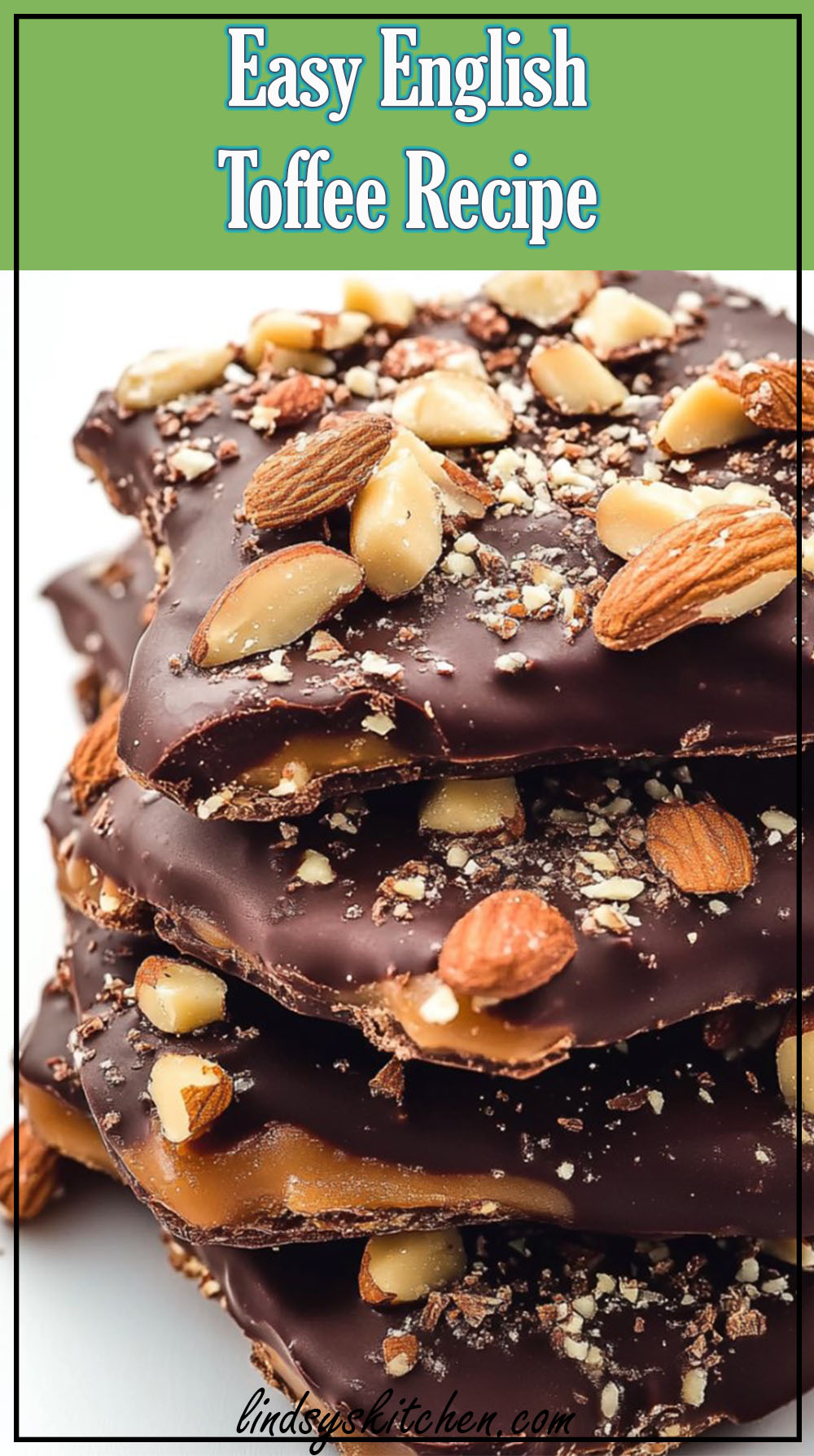 Easy English Toffee Recipe