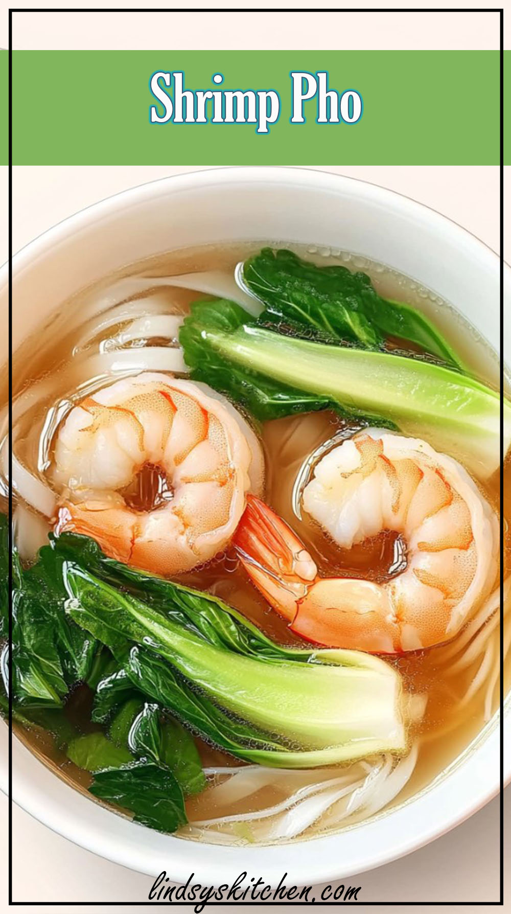 Shrimp Pho