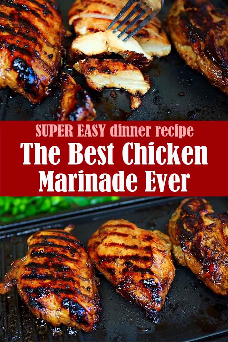 The Best Chicken Marinade Ever - Easy Chicken Marinade Recipe